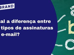 Tipos de assinatura de e-mail